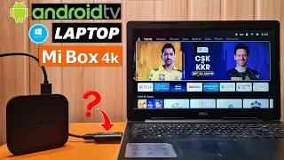 Convert Laptop or PC to Android TV | Motorola TV Stick | Mi Box 4k | Android TV Box | Fire TV Stick