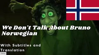 Encanto: We Don't Talk About Bruno (Snakker ikke om Bruno) Norwegian S&T