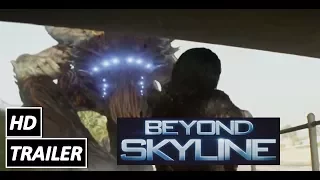 SKYLINE 2 BEYOND SKYLINE Official Trailer 2 2017 Sci Fi Action Thriller Movie   Full HD 1080p