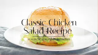 Classic Chicken Salad Recipe 😋 #chickensalad #yummyfood #saladrecipes