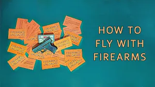 How To Fly With Firearms