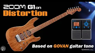 ZOOM G1on Distortion / Distorção G1xon - GOVAN style [Patch Settings].