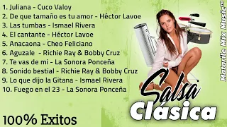 Salsa Clasica Vol.1 || Héctor Lavoe, Ismael Rivera, Cheo Feliciano, Cuco Valoy, La Sonora Ponceña...