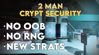 Destiny 2: How to 2-Man Crypt Security No OOB (No RNG, New Strats)