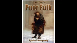 Plot summary, “Poor Folk” by Fyodor Dostoevsky in 5 Minutes - Book Review