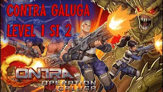 Contra Operation Galuga - Level 1 si 2 cu GIGI