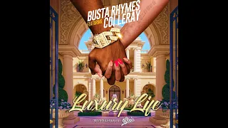 Busta Rhymes - LUXURY LIFE ft. Coi Leray (Best Clean Version)