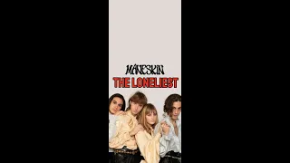 Maneskin - The Loneliest ✨ #maneskin #theloneliest