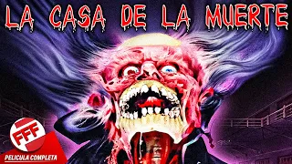 LA CASA DE LA MUERTE | Película Completa de MUERTOS VIVIENTES en Español