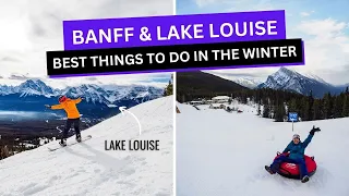 Banff in the Winter is EPIC - SkiBig3, Snowshoeing, Fat Biking, Skijoring and MORE