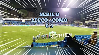 IL DERBY DEL LAGO LECCO - COMO 0-3