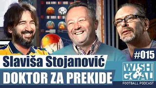 Slaviša Stojanović - Doktor za prekide | Wish&Goal 015