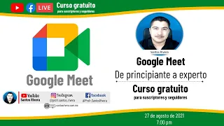 🎁 Curso gratis de Google Meet 2021