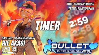 Bullet♥ | 3 MINUTE TIMER | Yakuza Princess (Rie Theme)