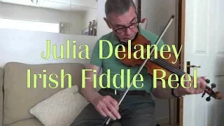 Julia Delaney - Irish Fiddle Reel