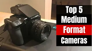 BEST Medium Format Cameras for PRO-LEVEL Photos in 2024
