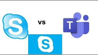 Old Skype & New Skype VS Microsoft Teams