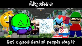 (OLD AND STUPID) Algebra but Me, Cursed FNF Art, Expunged, Minecraft Kid, and Gene sing it