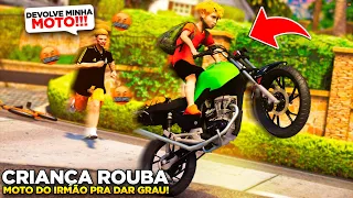 CRIANÇA ROUBA MOTO do IRMÃO pra DAR GRAU no GTA 5!!!😱