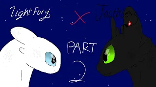 Toothless X Light Fury // 𝙎1 𝙚𝙥2 (the other dragon)