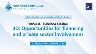 3D: Opportunities for Financing and Private Sector Involvement