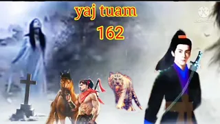 yaj tuam the hmong shaman warrior (part 162)18/10/2021