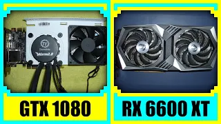 GTX 1080 vs RX 6600 XT in 2022