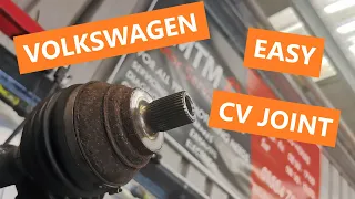 VW EASY CV JOINT REPLACEMENT