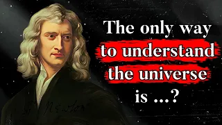 The Genius of Isaac Newton - Shaping the Foundations of Modern Science - Life Changing Quotes