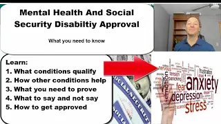 Social Security Disability Benefit Approval For Mental Health - 5 Things You Need To Know