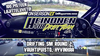 Heinonen Drift Team ONSEASON 23' Osa 6: DRIFT SM Hyvinkää