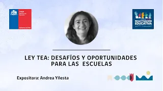 Webinar: Ley Tea: Desafíos y oportunidades para las escuelas