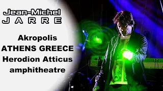 JEAN MICHEL JARRE - Live in ATHENS GREECE - AKROPOLIS Show Concert