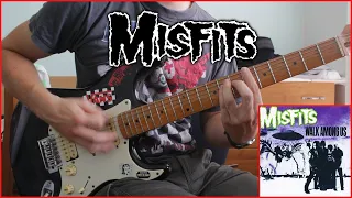 Misfits - I Turned Into Martian / Guitar Cover