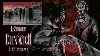 H.P. Lovecraft - L'Orrore di Dunwich [INTEGRALE](Audiolibro Italiano Completo)
