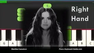 Selena Gomez Lose You To Love Me Right Hand Slow & Easy Piano Tutorial