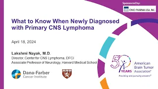 What to Know When Newly Diagnosed with Primary CNS Lymphoma