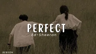 Ed Sheeran - Perfect (Lyrics)🎵 We were just kids when we fell in lo ve 🎧