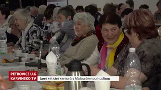 Petrovice u Karviné ► Jarní setkání seniorů s Malou černou hudbou  │ #Karvinsko.TV