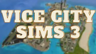 NEW TOWN | The Sims 3 World Overview (Vice City)