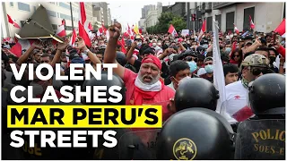 Peru Protests Live : Police And Anti-Government Protesters Clash | World News