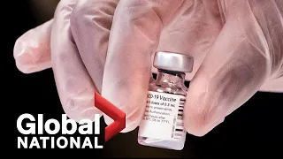 Global National: March 8, 2021 | What will the COVID-19 vaccine allow Canadians to do?