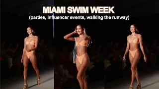 Miami Swim Week VLOG (parties, influencer events, walking the runway)