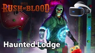 Until Dawn: Rush of Blood - Haunted Lodge