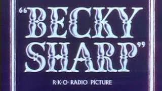 BECKY SHARP (1935) Trailer