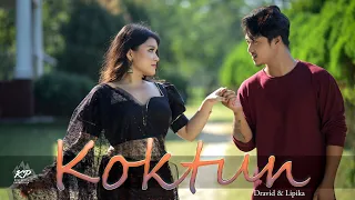 KOKTUN (Official Music Video) | Dravid & Lipika | Bipasha & Jacinth | Khatungma Production