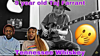 This 9 Year Old Blew Us Away!!! Tennessee Whiskey (9 year old Taj Farrant) Reaction