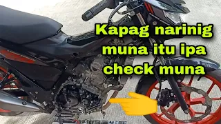 Kapag narinig muna itu ipa check muna Raider 150 Fi