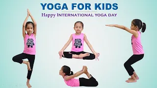 Easy Yoga Poses for Kids | Happy international yoga day | Basic yoga poses