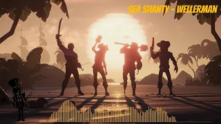 Sea Shanty-Wellerman (Slowed down + Bass boosted)